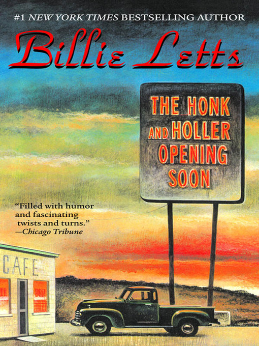 Title details for The Honk and Holler Opening Soon by Billie Letts - Wait list